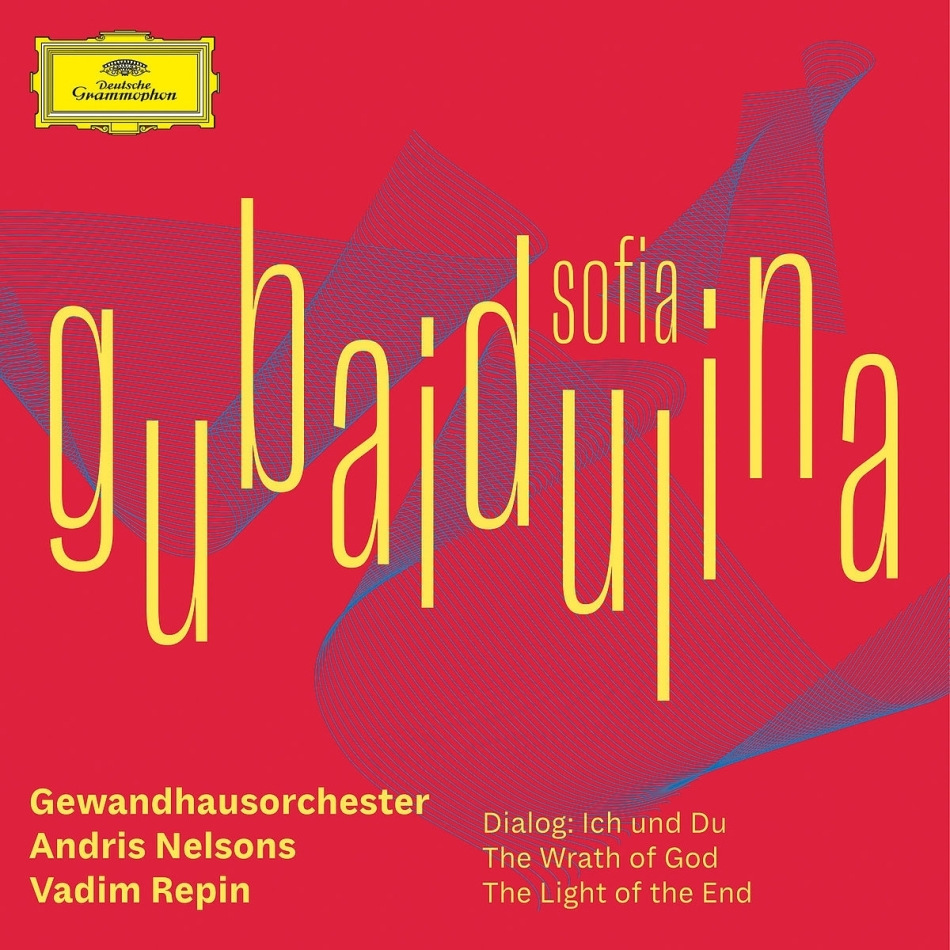 Vadim Repin, Gewandhaushausorchester Leipzig, Andris Nelsons & Sofia Asgatowna Gubaidulina (*1931) - Dialog: Ich Und Du/The Wrath Of God