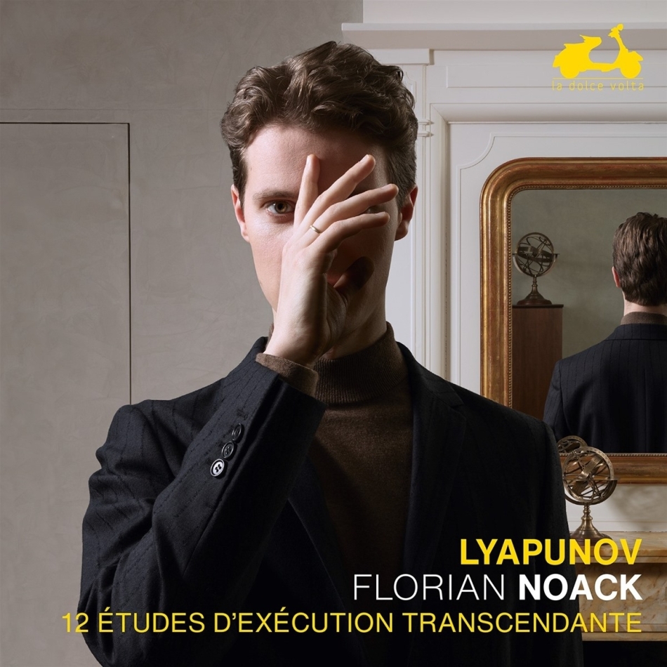 Sergei Lyapunov (1859-1924) & Florian Noack - 12 Etudes D'Execution Transcendante