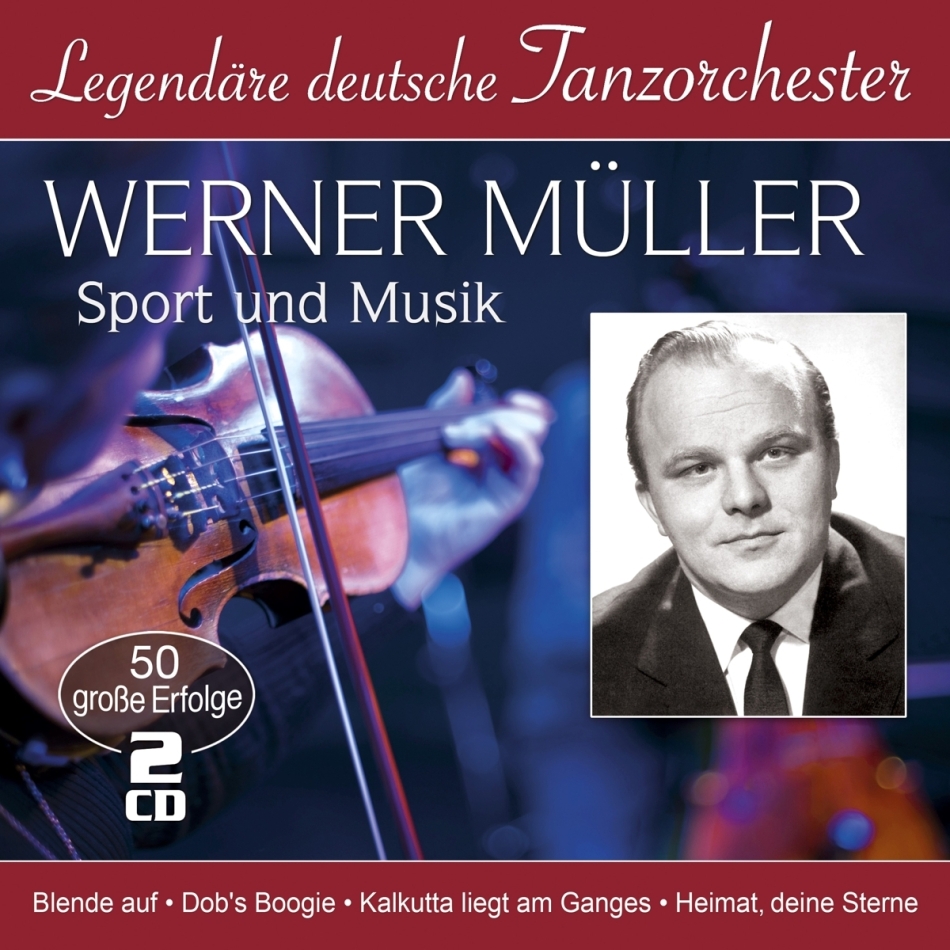 Werner Müller - Sport und Musik (Legendäre deutsche Tanzorchester) 2 CDs