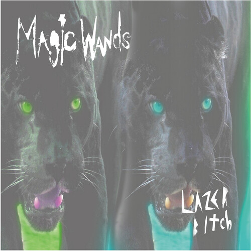 Magic Wands - Lazer Bitch 2021 Reissue, Cleopatra, Limited Edition, 7" Single