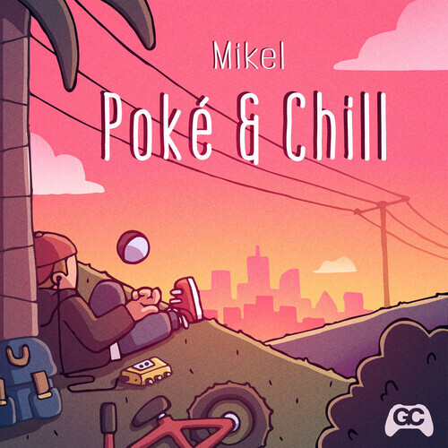 Mikel - Poke & Chill - OST Remastered, LP