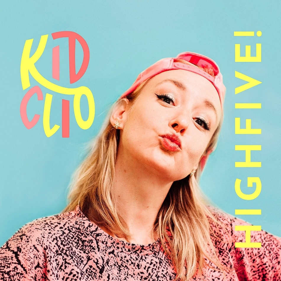 Kid Clio - Highfive!