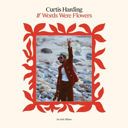 Curtis Harding - If Words Were Flowers (Digipack)
