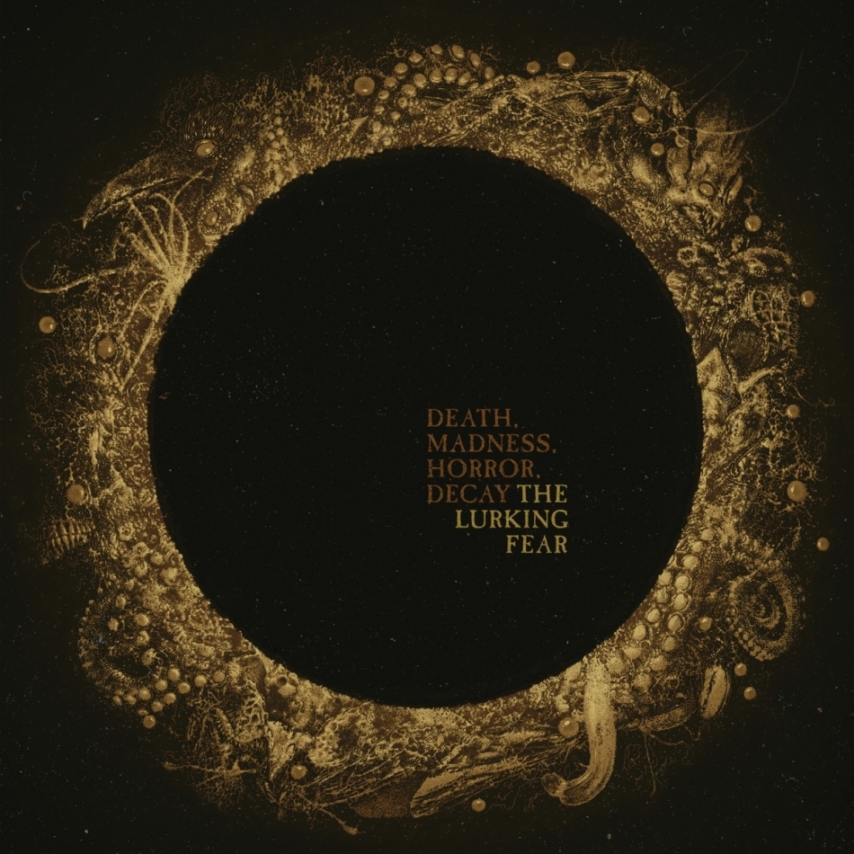The Lurking Fear - Death, Madness, Horror, Decay