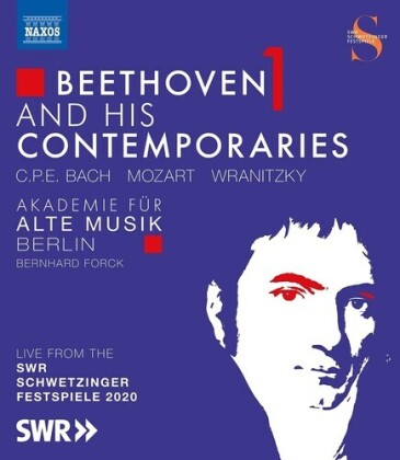 Akademie f&uuml;r Alte Musik Berlin & Bernhard Forck - Beethoven And His Contemporaries Vol. 1 - Live from the SWR Schwetzinger Festspiele 2020 (Naxos)