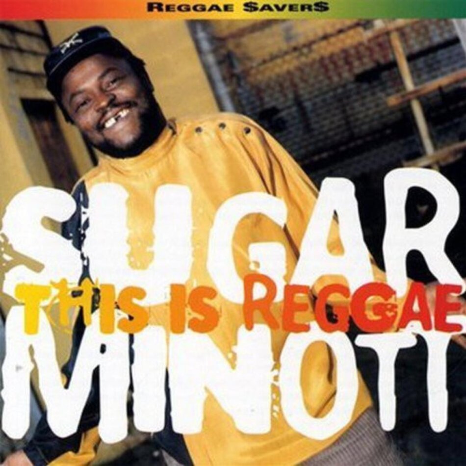 Sugar Minott - This Is Reggae 2021 Reissue