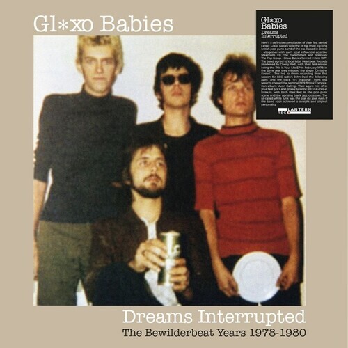 Glaxo Babies - Dreams Interrupted 2021 Reissue, Lantern Records, 2 LPs