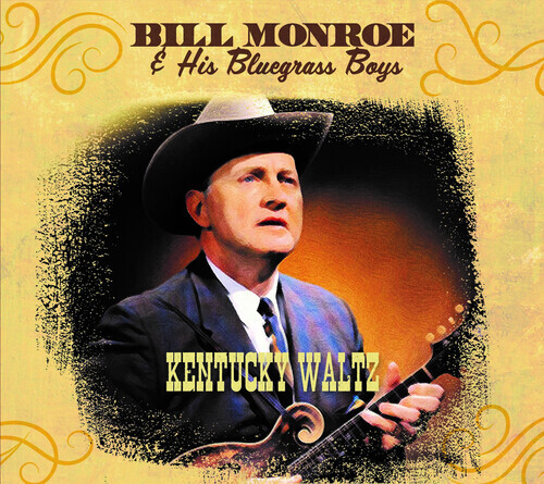 Bill Monroe & & His Bluegrass Boys - Kentucky Waltz 3 CDs