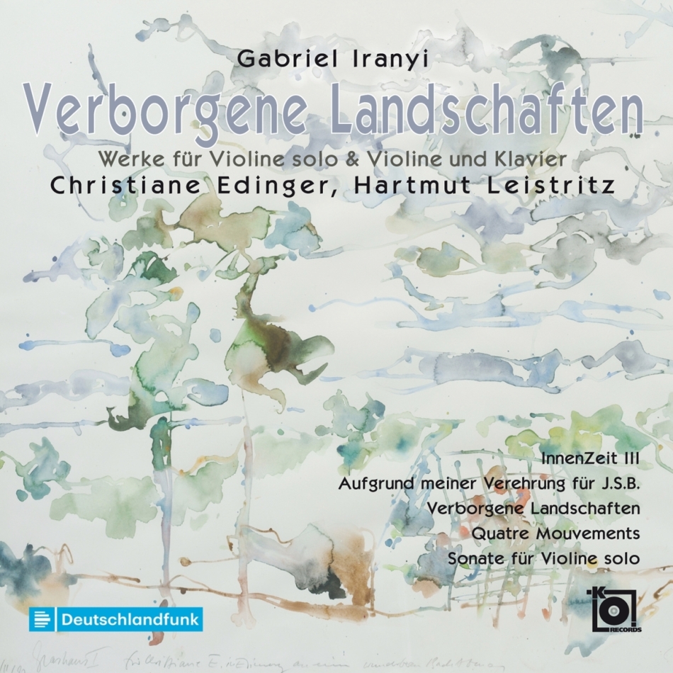 Christiane Edinger, Hartmut Leistritz & Gabriel Iranyi - Verborgene Landschaften Digipack