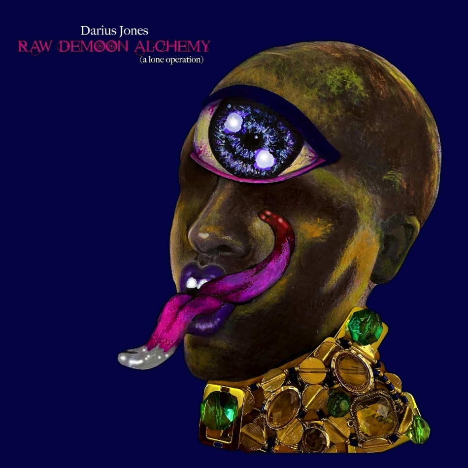 Darius Jones - Raw Demoon Alchemy (a Lone Operation)