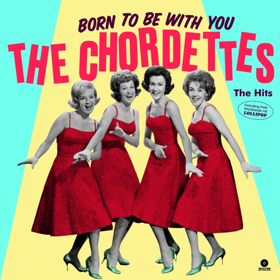 Chordettes - Born To Be With You - The Hits Pink Vinyl, LP