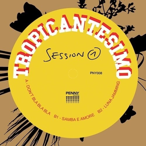 Tropicantesimo - Session 1 Limited Edition, LP