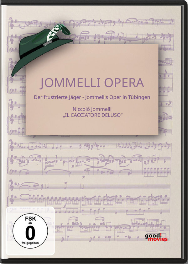Niccolò Jommelli - Jommelli Opera - Der frustrierte Jäger (Il cacciatore deluso) - Jommellis Oper in Tübingen