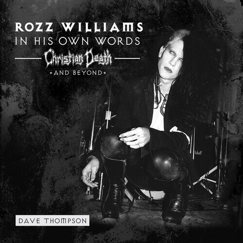 Christian Death, Shadow Project & Rozz Williams - In His Own Words - Christian Death & Beyond Cleopatra, Clear Vinyl, 2 7" Singles