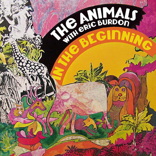 The Animals & Eric Burdon - In The Beginning 2021 Reissue, Manufactured On Demand