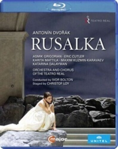 Orchestra and Chorus of the Teatro Real, Ivor Bolton & Asmik Grigorian - Rusalka Unitel Classica