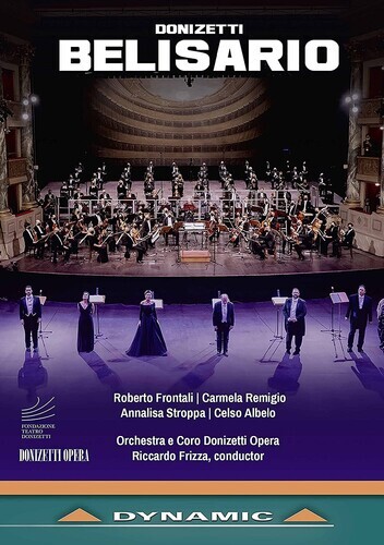 Orchestra e Coro Donizetti Opera, Riccardo Frizza & Roberto Frontali - Belisario Dynamic