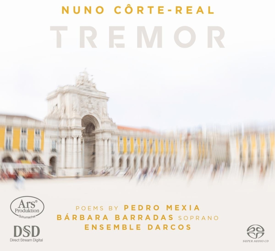 Ensemble Darcos, Nuno Côrte-Real, Barbara Barradas & Pedro Mexia - Tremor Hybrid SACD