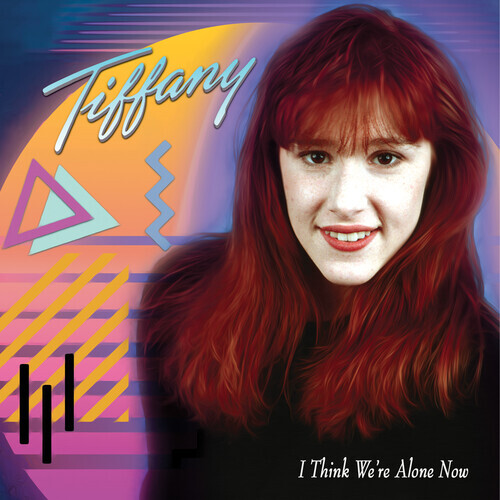 Tiffany - I Think We're Alone Now Cleopatra, 2021 Reissue