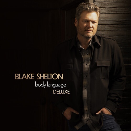 Blake Shelton - Body Language Deluxe Edition