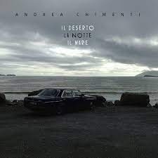 Andrea Chimenti (Moda) - Il Deserto La Notte Il Mare
