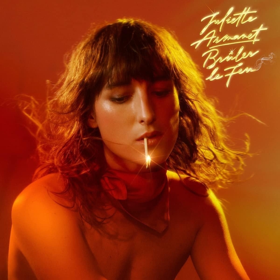 Juliette Armanet - Bruler Le Feu Greenpack