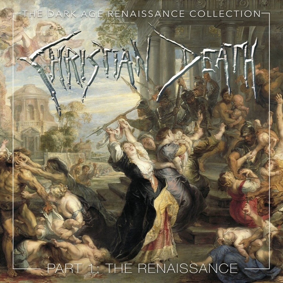 Christian Death - The Dark Age Renaissance Collection, Part 1, The R 4 CDs