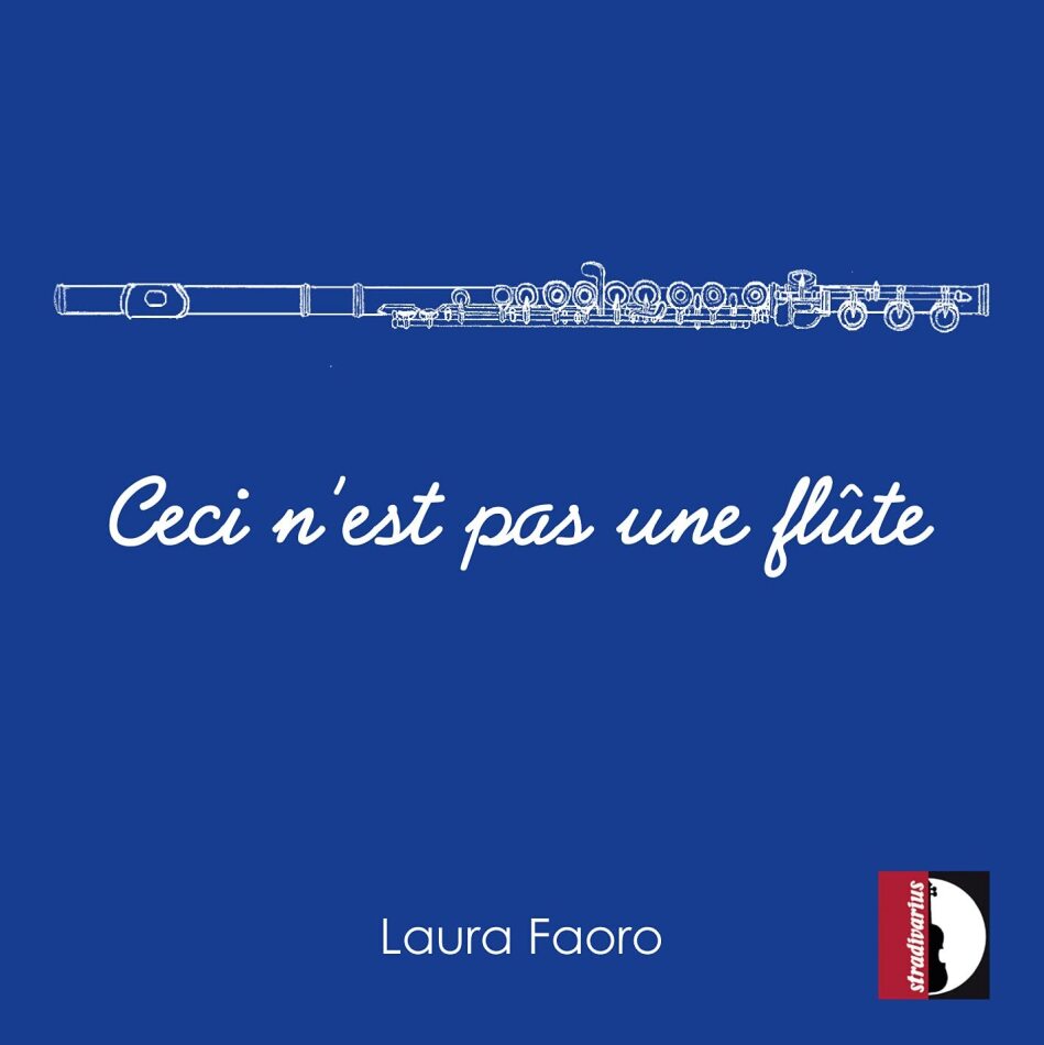 Mario Lavista (*1943), Kaija Saariaho (*1952), Salvatore Sciarrino (*1947), Vittorio Montalit (*1984), Luca Francesconi (*1956), … - Ceci N'est Pas Une Flute