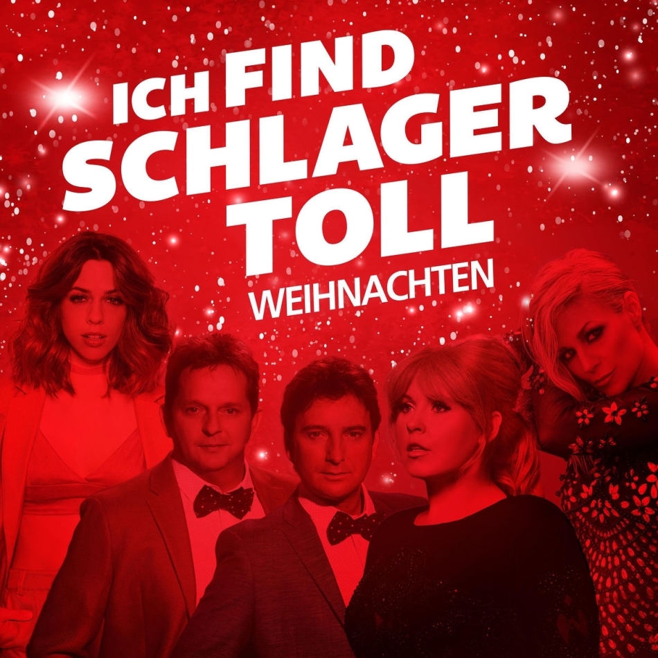 Ich Find Schlager Toll - Weihnachten 2 CDs