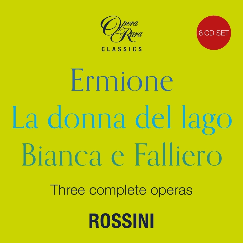 Jennifer Larmore, Gregory Kunde, I. D'Arcangelo & Gioachino Rossini (1792-1868) - Rossini in 1819-Three Complete Operas 8 CD