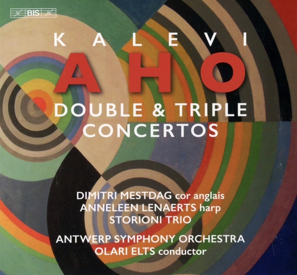 Kalevi Aho (*1949), Olari Elts, Dimtri Mestdag, Anneleen Lenaerts, Antwerp Symphony Orchestra, … - Double & Triple Concertos Hybrid SACD