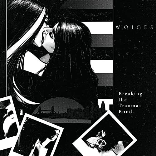 Voices - Breaking The Trauma Bond 2 LPs