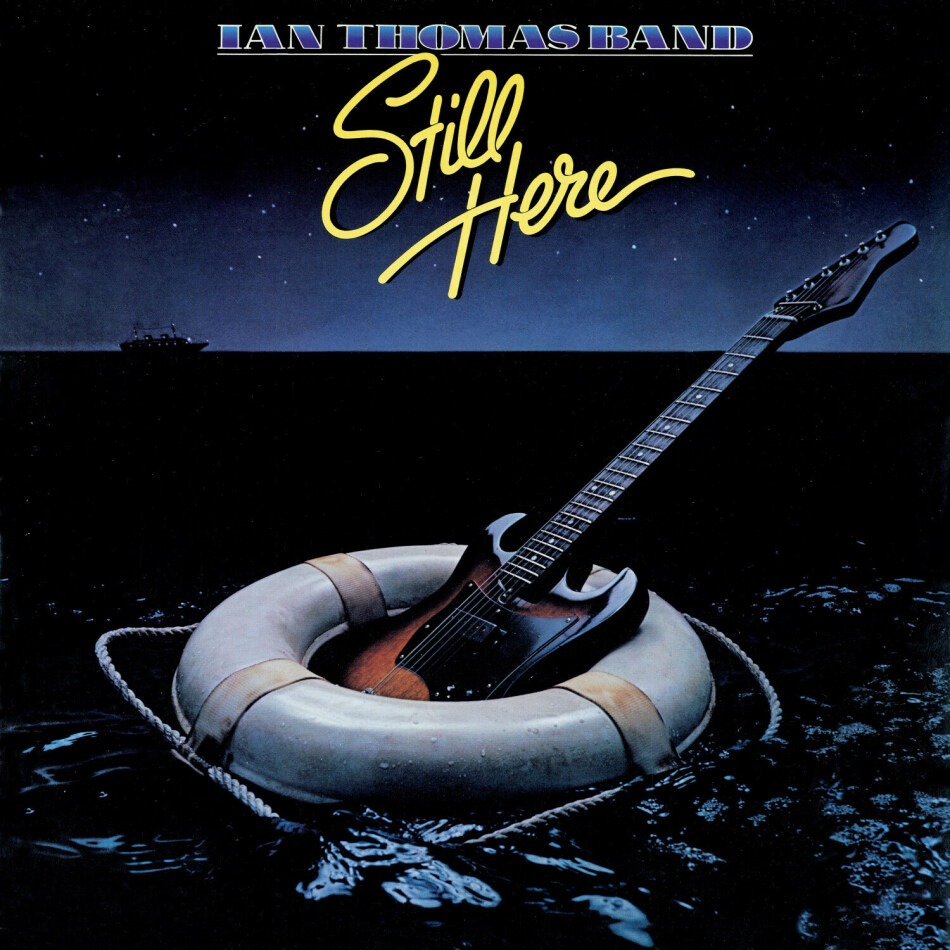 Ian Thomas - Still Here 2021 Reissue, Rock Candy, Remastered