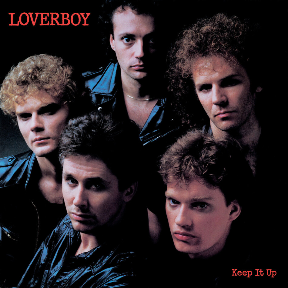 Loverboy - Keep It Up 2021 Reissue, Rock Candy, Remastered