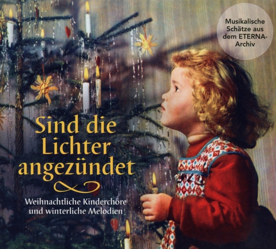 Kinderchor & Solistenvereinigung - Sind Die Lichter Angezündet 2 CDs