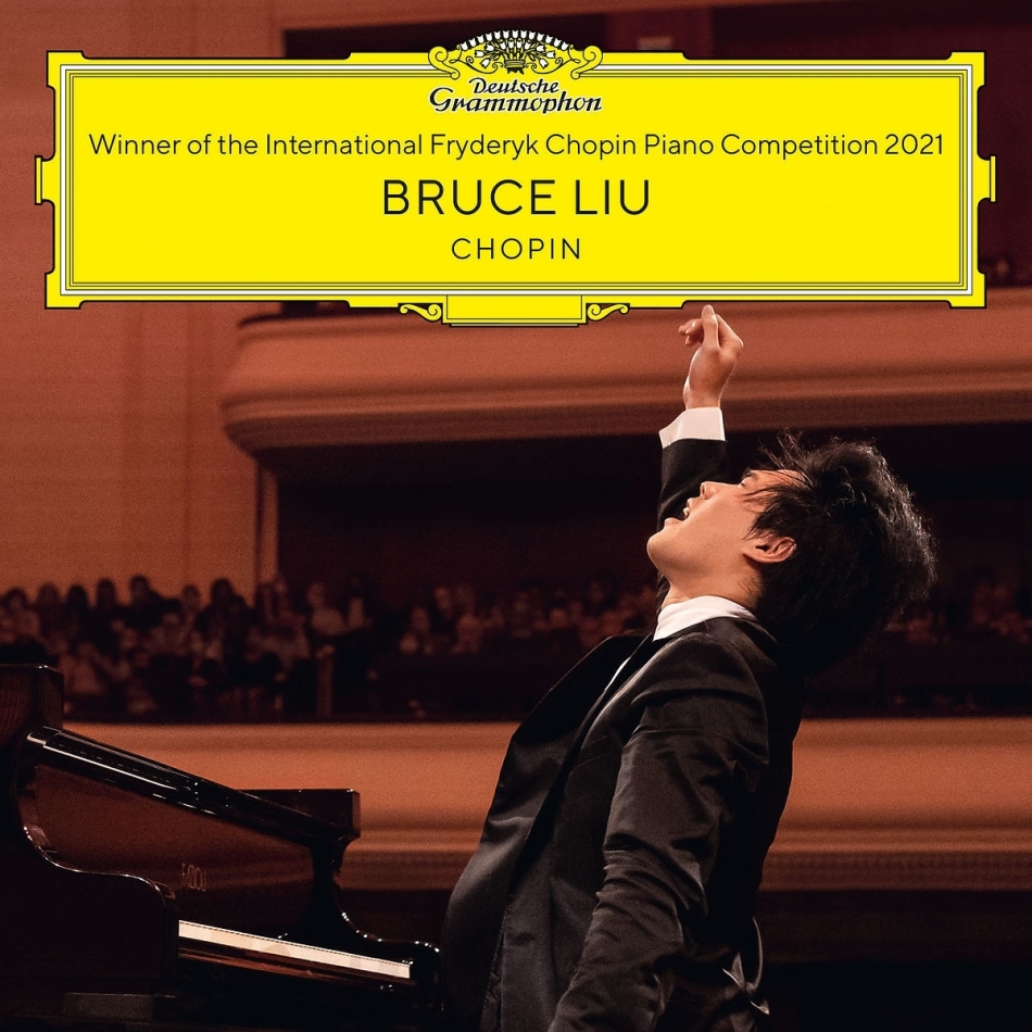 Bruce Liu & Frédéric Chopin (1810-1849) - Winner Of The Int. Chopin Piano Competition 2021