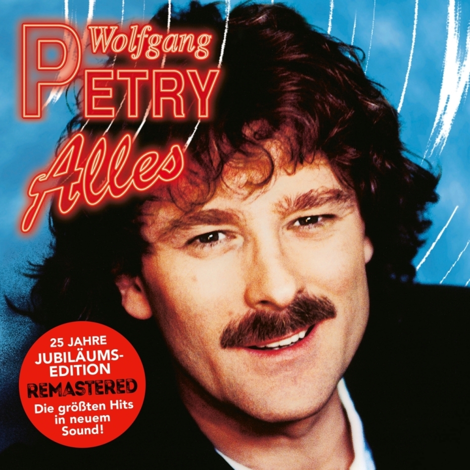Wolfgang Petry - Alles 2021 Reissue, Remastered