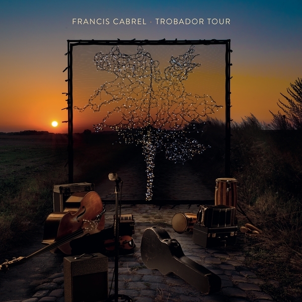 Francis Cabrel - Trobador Tour 4 LPs
