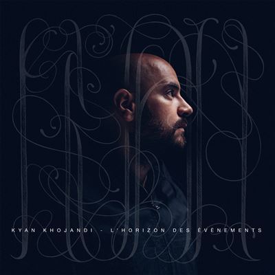 Kyan Khojandi - L'horizon Des Évènements LP