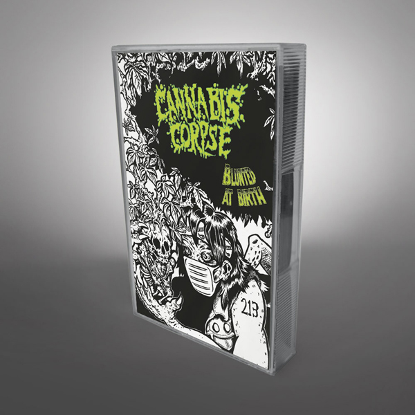 Cannabis Corpse - Blunted At Birth 2021 Reissue