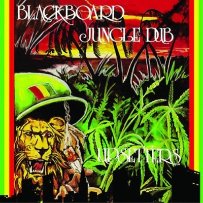 Lee Scratch Perry & The Upsetters - Blackboard Jungle Dub 2021 Reissue
