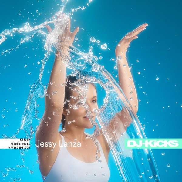 Jessy Lanza - Dj-Kicks: Jessy Lanza