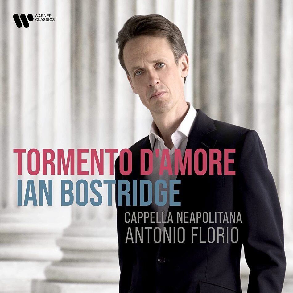 Antoni Florio, Cappella Neapolitana & Ian Bostridge - Tormento d`Amore