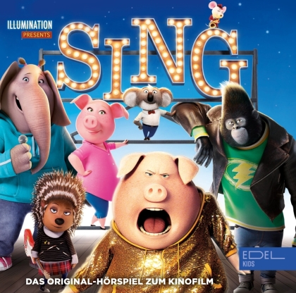 Sing - H&ouml;rspiel Zum Film