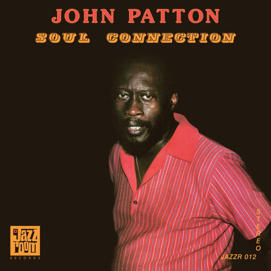 John Patton - Soul Connection 2022 Reissue, LP