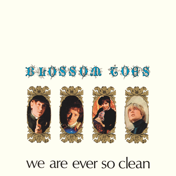 Blossom Toes - We Are Ever So Clean 2022 Reissue, Remastered, 3 CDs