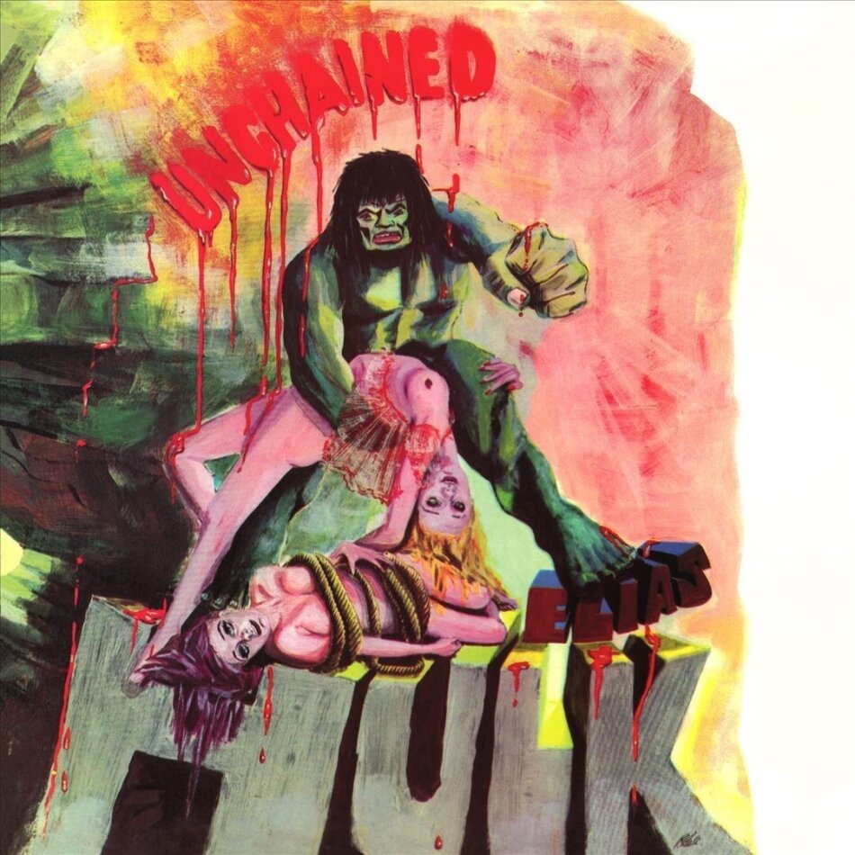 Elias Hulk - Unchained 2022 Reissue, Esoteric