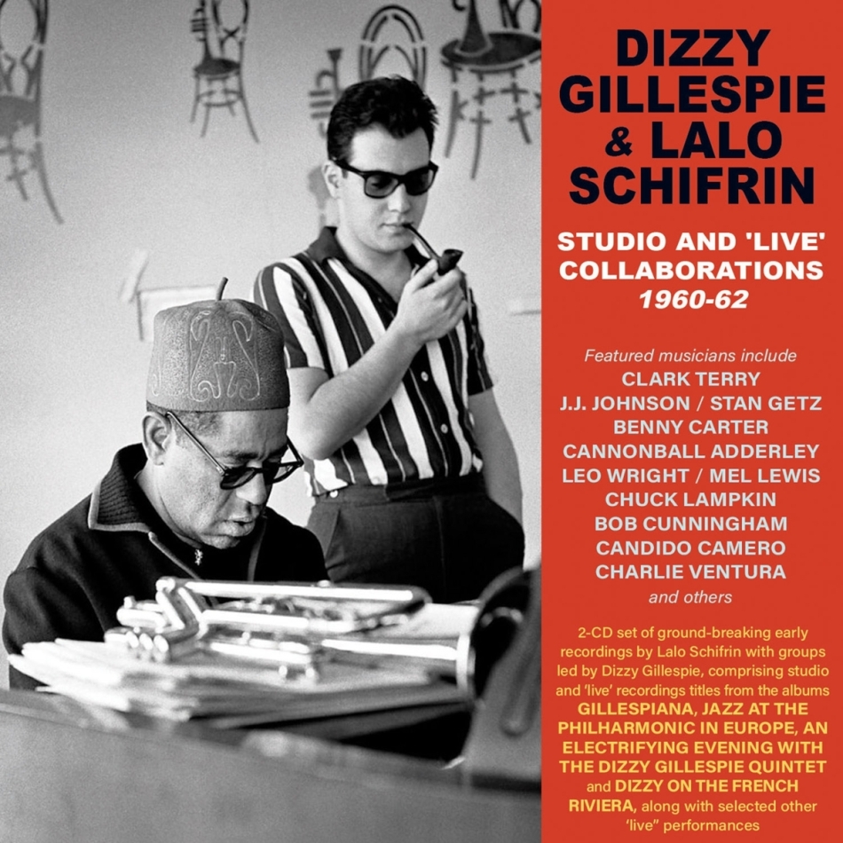 Dizzy Gillespie & Lalo Schifrin - Studio And 'live' - Collaborations 1960-62 2 CD
