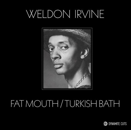 Weldon Irvine - Fatmouth/Turkish Bath 7" Single