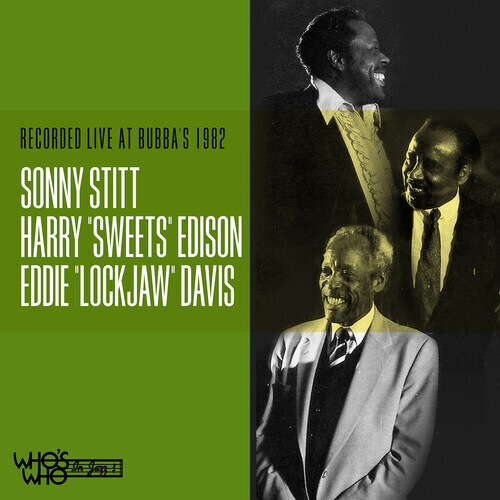 Sonny Stitt & Harry Edison - Recorded Live At Bubba's 1982 Manufactured On Demand